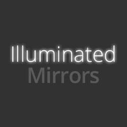 Illuminated Mirrors