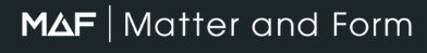 Matter and Form